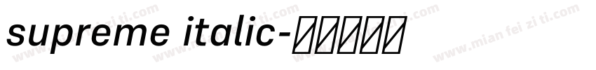 supreme italic字体转换